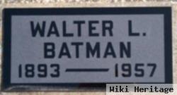 Walter L Batman