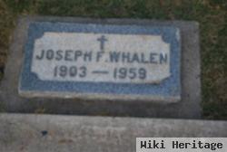Joseph F. Whalen