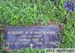 Robert B. A. Ruckman