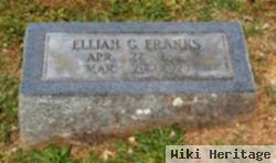 Elijah G Franks