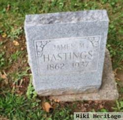 James M Hastings