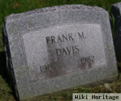 Frank M Davis