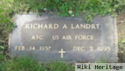 Richard A Landry