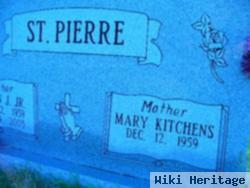 Mary Kitchens St. Pierre