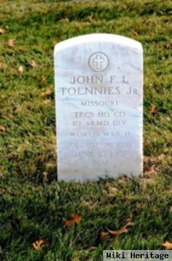 John F L Toennies, Jr