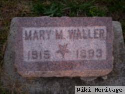 Mary M Waller