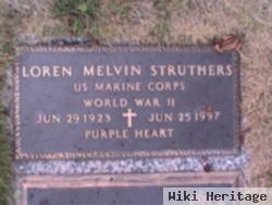 Loren Melvin Struthers