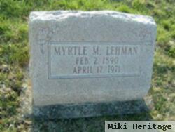 Myrtle M. Lehman