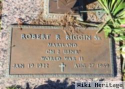 Robert R. Riggin, Sr