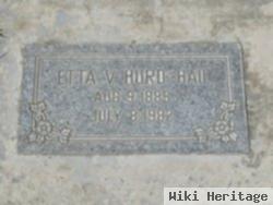 Etta V Hurd Hail