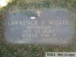 Lawrence J. Miller