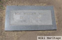 Roy William Wall