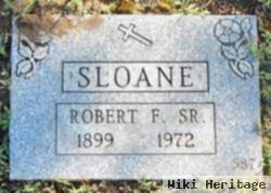 Robert F. Sloane, Sr