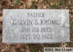 Calvin S Krome