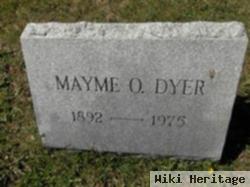 Mayme O. Dyer