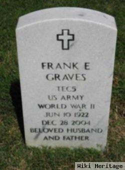 Frank E Graves