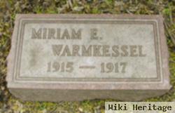 Miriam E Warmkessel