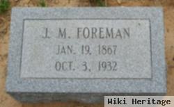 J M Foreman