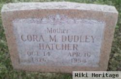 Cora M Dudley Hatcher