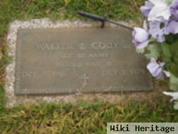 Walter E Cody, Sr