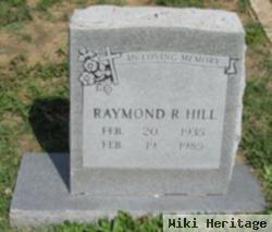 Raymond R. Hill