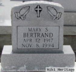 Mary S. Bertrand