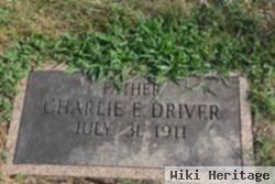 Charlie E. Driver