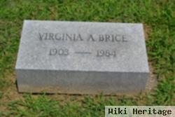 Virginia A. Brice