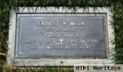 Ernest W Dela