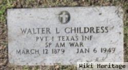 Pvt Walter L Childress