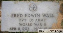 Fred Edwin "swede" Wall