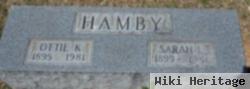 Ottie Kameron "o.k. Hamby" Hamby, Sr