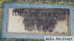 Elmer Joe "joe" Brackner