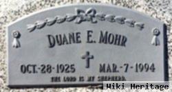 Duane E. Mohr