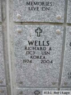 Richard A "dick" Wells