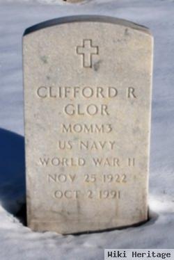 Clifford R Glor