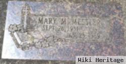 Mary M. Messler