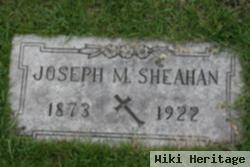 Joseph M Sheahan