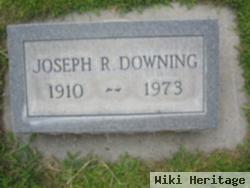 Joseph R. Downing