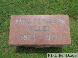 Anna Ferguson Hilles