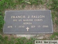 Francis J Fallon