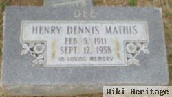 Henry Dennis "dee" Mathis