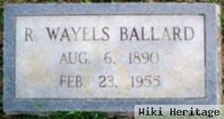 R Wayels Ballard