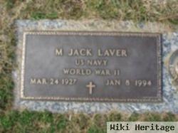 M. Jack Laver