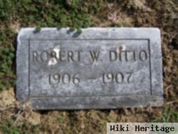 Robert W. Ditto