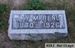 Jay M Reno