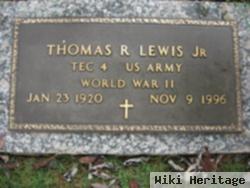Thomas R Lewis, Jr