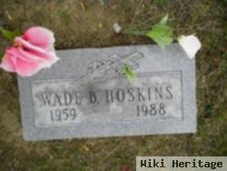 Wade B Hoskins