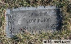 James M. Bennington