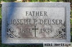 Joseph P Deuser